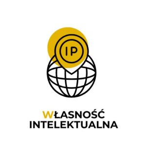 WŁASNOŚĆ INTELEKTUALNA